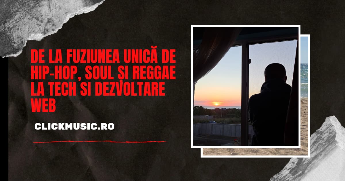 De la fuziunea unică de hip-hop, soul și reggae la Tech si Dezvoltare Web